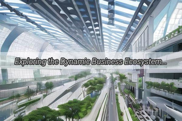 Exploring the Dynamic Business Ecosystem A Showcase of Companies in Guangzhou and Zhanjiang